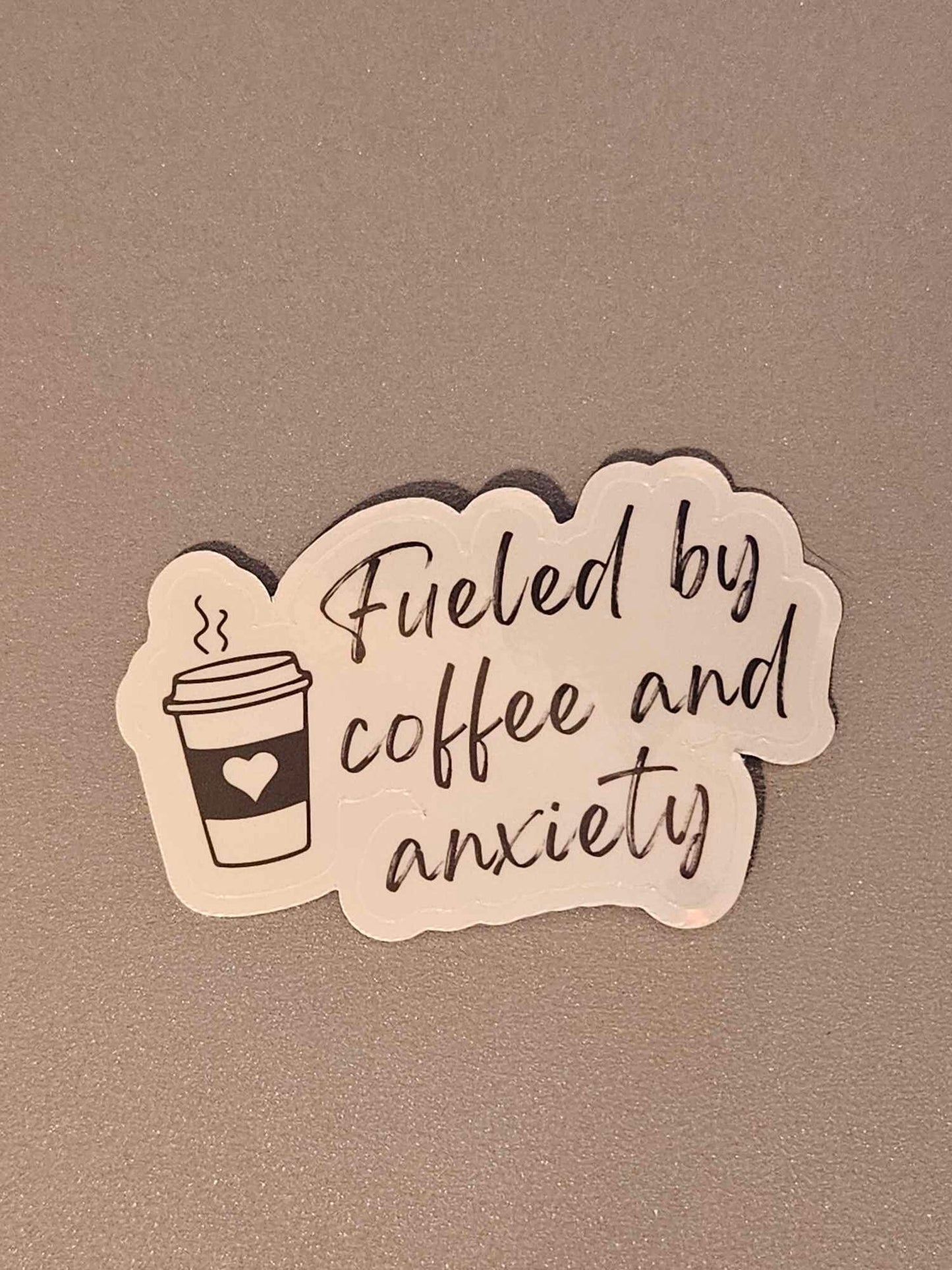 Holographic Coffee and Anxiety Sassy Sayings Sticker: Perfect for Laptops, Water Bottles, and More!